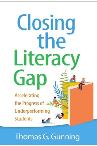 Cover of Closing the Literacy Gap