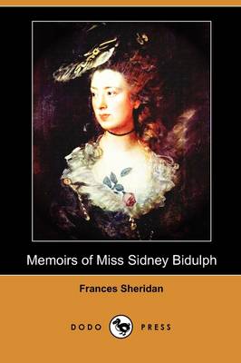 Book cover for Memoirs of Miss Sidney Bidulph (Dodo Press)