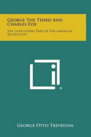 Cover of George the Third and Charles Fox