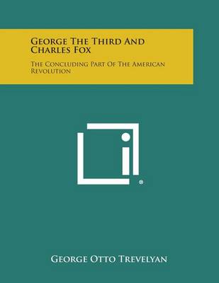 Book cover for George the Third and Charles Fox