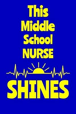 Book cover for This Middle School Nurse Shines