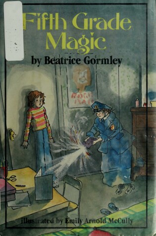 Cover of Gormley Beatrice : Fifth Grade Magic (Hbk)