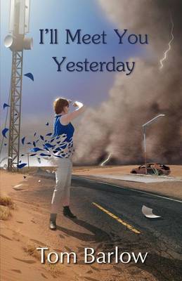 Book cover for I'll Meet You Yesterday