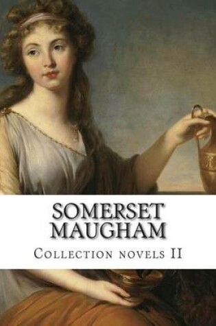 Cover of Somerset Maugham, Collection novels II