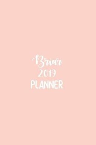 Cover of Briar 2019 Planner