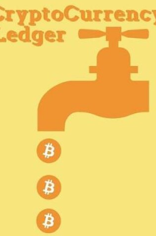 Cover of CryptoCurrency BitCoin Ledger