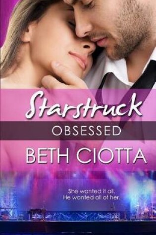 Cover of Obsessed (a Starstruck Novella)