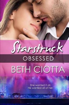 Book cover for Obsessed (a Starstruck Novella)