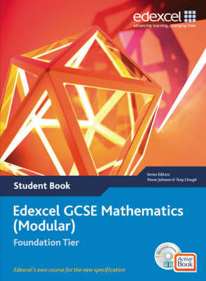 Book cover for Edexcel GCSE Maths 2006: Modular Foundation Student Book and Active Book