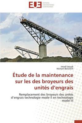 Book cover for tude de la Maintenance Sur Les Des Broyeurs Des Unit s D Engrais