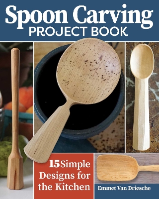 Book cover for Spoon Carving Project Book