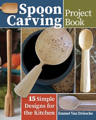 Book cover for Spoon Carving Project Book