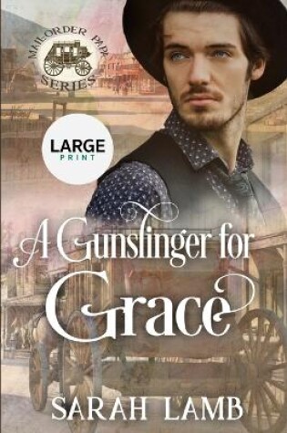 Cover of A Gunslinger for Grace