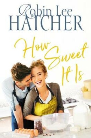 Cover of How Sweet It Is