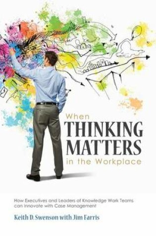 Cover of When Thinking Matters in the Workplace