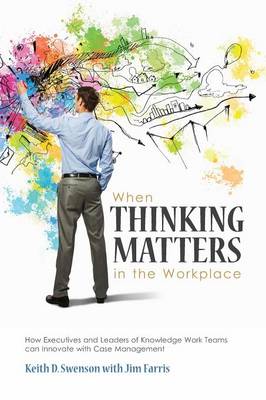 Book cover for When Thinking Matters in the Workplace