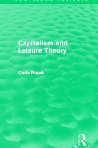 Cover of Capitlaism and Leisure Theory