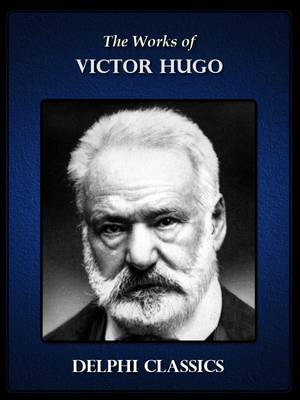 Book cover for Complete Works of Victor Hugo