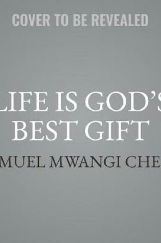 Cover of Life Is God's Best Gift
