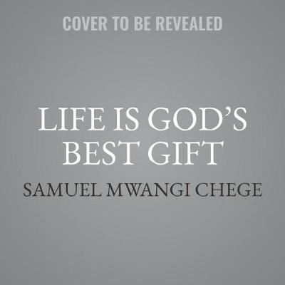 Book cover for Life Is God's Best Gift