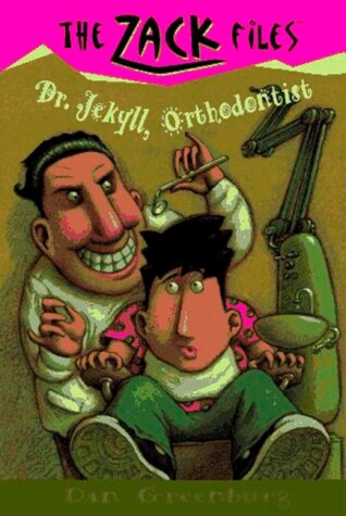 Book cover for Zack Files 05: Dr. Jekyll, Orthodontist