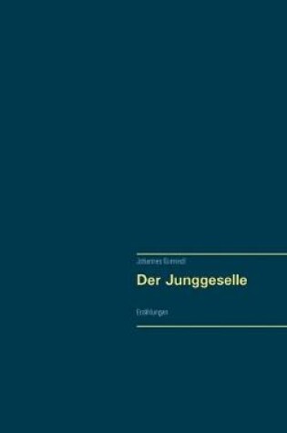 Cover of Der Junggeselle