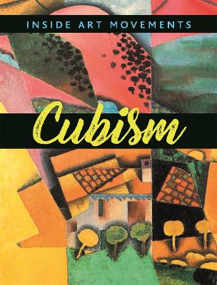 Book cover for Inside Art Movements: Cubism