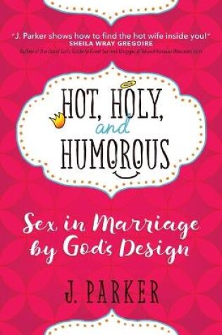 Cover of Hot, Holy and Humourous