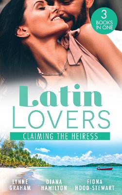 Book cover for Latin Lovers: Claiming The Heiress