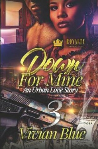 Cover of Down for Mine 3