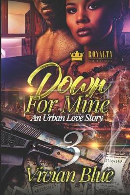 Book cover for Down for Mine 3