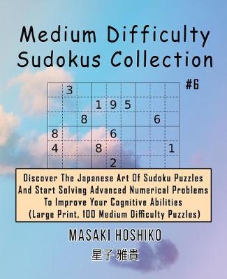 Book cover for Medium Difficulty Sudokus Collection #6