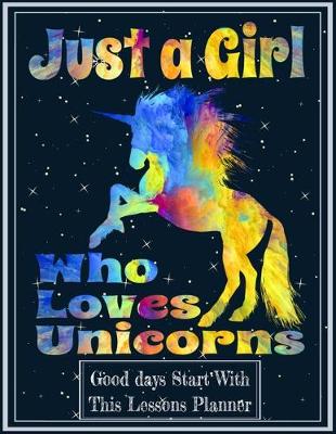 Book cover for Just a Girl Who Loves Unicorns