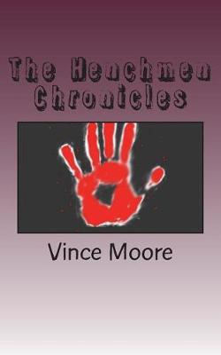 Cover of The Henchmen Chronicles