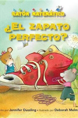 Cover of ¿el Zapato Perfecto? (If the Shoe Fits)