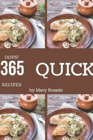 Cover of Oops! 365 Quick Recipes