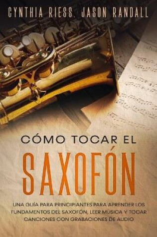 Cover of Como tocar el saxofon