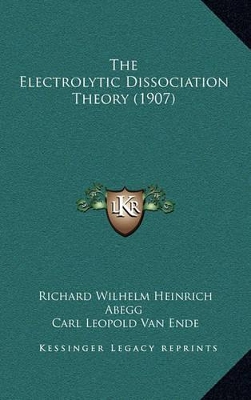 Book cover for The Electrolytic Dissociation Theory (1907)