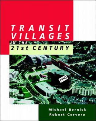 Book cover for Transit Villages in the 21st Century