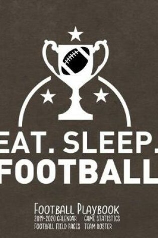 Cover of Eat Sleep Football Football Playbook