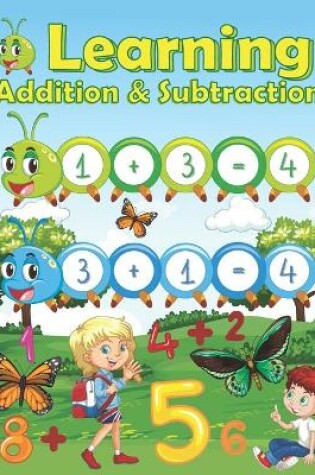 Cover of Learning Addition & Subtraction