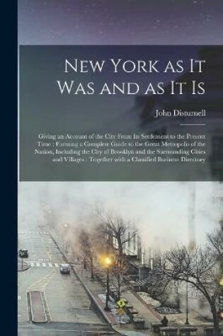 Cover of New York as It Was and as It is