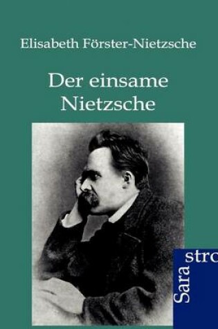 Cover of Der einsame Nietzsche