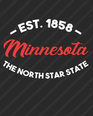 Book cover for Minnesota The North Star State Est 1858