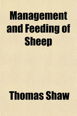 Book cover for Management and Feeding of Sheep