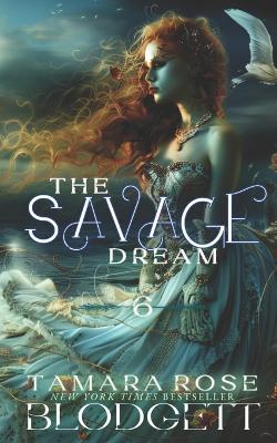 Book cover for The Savage Dream