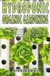 Book cover for Hydroponic organic gardening