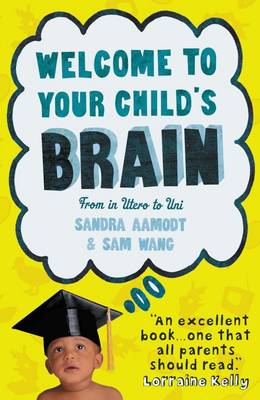 Book cover for Welcome to Your Child's Brain