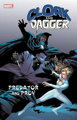 Book cover for Cloak and Dagger: Predator and Prey