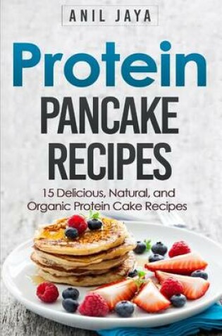 Cover of Protein Pancake Recipes